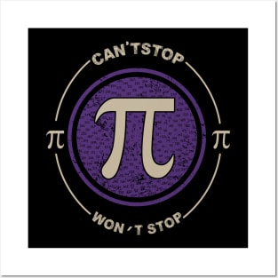 Can't Stop Pi Won't Stop Math Pi Day Posters and Art